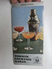 Tornin Cocktailkirja - Tornin kirjat VII, perustietoja ja parisataa reseptiä - sisältää erillisen Tornin Ritarien Pyhän Rituaalijuoman 