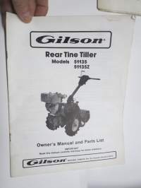 Gilson pyörävetoinen jyrsin - Rear Tine Tiller Models 51135, 51135Z - Owner´s Manual & Parts List -käytöohjekirja ja varaosaluettelo + suomenkielinen käännös