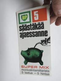 BP British Petroleum Super Mix - Säästäkää arjessanne -bensiinilaatujen esite
