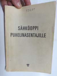Sähköoppi puhelinasentajille