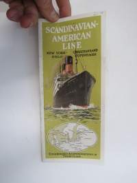 Scandinavian-American Line - New York - Oslo / Christiansand Copenhage -travel brochure / matkaesite III luokan matkustajille, sisältää suomenkielisen osuuden