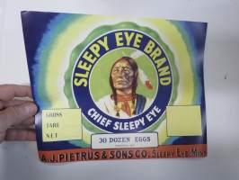 Sleepy Eye Brand - Chief Sleepy Eye - 30 Dozen Eggs -etiketti, kananmunalaatikon päätypainate