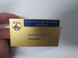 Federazione Italiana Karting - Mondialkart 77 Finlande -edustaja- / osallistujamerkki