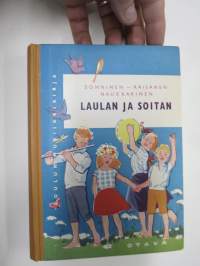 Laulan ja soitan - Koulun musiikkikirja