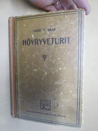 Höyryveturit - oppikirja veturihenkilökuntaa varten