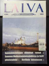 Laiva 2012 nr 1 - Suomen laivahistoriaa -lehti / magazine, finnish maritime history