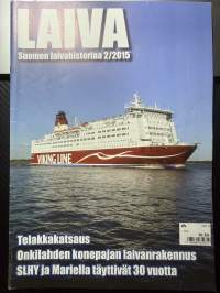 Laiva 2015 nr 2 - Suomen laivahistoriaa -lehti / magazine, finnish maritime history