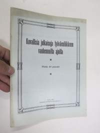 Kuvallisia julkaisuja työväenliikkeen vanhemmilta ajoilta - Sosialistin Kirjapaino-osuuskunta IL julkaisu