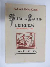 Piiri- ja laululeikkejä (1952)
