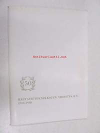 Rautatieteknikkojen yhdistys r.y. 50 v. 1918-1968
