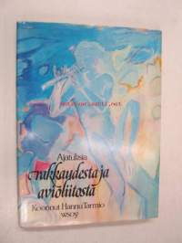 Ajatuksia rakkaudesta ja avioliitosta