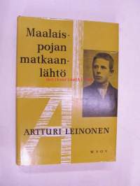 Maalaispojan matkaanlähtö - muistelmia I