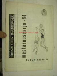 Turun Riento koripallo mestaruussarja 1964 -käsiohjelma