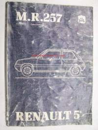 Renault 5 M.R. 257 C400 - C401 - C402 - C403 Verkstadshandbok -korjaamokirja ruotsiksi
