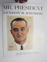 Mr. President Lyndon B. Johnson / Mr. Vice-President Hubert Humphrey