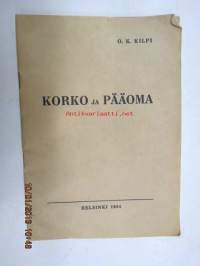 Korko ja pääoma - niiden merkitys ja kansantaloudellinen tehtävä