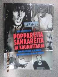 Poppareita sankareita ja kaunottaria - Olavi Kaskisuo ja Suomen julkkishistorian villit vuodet