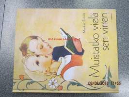 Muistatko vielä sen virren (kansikuvitus Martta Wendelin)