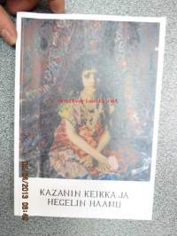 Kazanin keikka ja Hegelin haamu