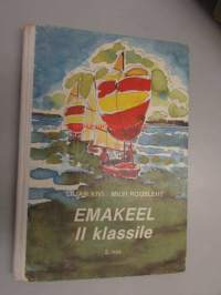 Emakeel II klassile 2. osa (vironkielinen oppikirja)