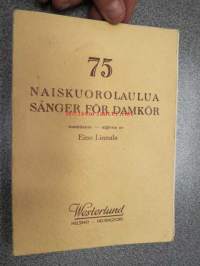 75 naiskuorolaulua