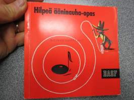 Hilpeä ääninauhaopas - Partioretki siihen kaikkeen, mikä liittyy BASF-ääninauhaan