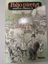 Paljo piretyt - kaskuja Loimaalta