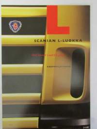 Scania L-luokka - Kaukokuljetuksiin sis. mm; Scanian L-Luokka ajan mittaan paras, Kovat arvot - uudet moottorit, uudet suorituskyvyt