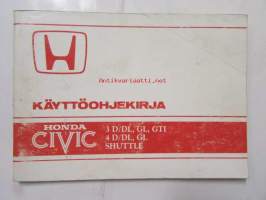 Honda Civic 3 D/DL, GL GTI ¤D/DL GL Shuttle -86,-87 käyttöohjekirja