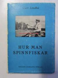 Hur man Spinnfiskar
