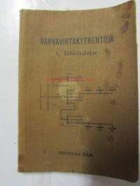 Vahvavirta 1. Sähköjohdot