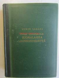 Puoli vuosisataa suomalaista luonnontiedettä. Suomalaisen eläin- ja kasvitieteellisen seuran Vanamon toiminta 1896-1946