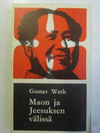Maon ja Jeesuksen välissä, Kiinan suuri vallankumous Haaste kristinuskolle
