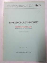 Epäkeskopuristinkoneet Ohjeuta toimittajille, asentajille ja käyttäjille (puristinkoneohjeet)