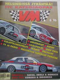 Vauhdin Maailma 1996 nr 6 -mm. Formula 1 GP:t Eurooppa ja San Marino ja Monaco, Kotimaan ratatestipäivät Sport 2000 ja SS-luokat, VM esittelee kemiläisen Esort