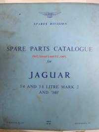 Jaguar 3.4 and 3.8 Litre Mark 2 and '340', Spare Parts Catalogue  -varaosaluettelo, Katso tarkemmat mallit ja sisällysluettelo kuvista