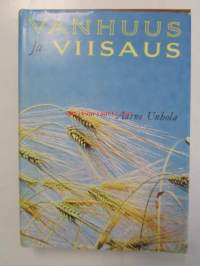 Vanhuus ja viisaus Kypsyysvuosista onnelliseen vanhuuteen