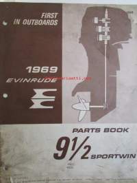 Evinrude 1969 Parts book 9 1/2 Sporstwin  (First in outboards), katso tarkemmat mallimerkinnät kuvista.